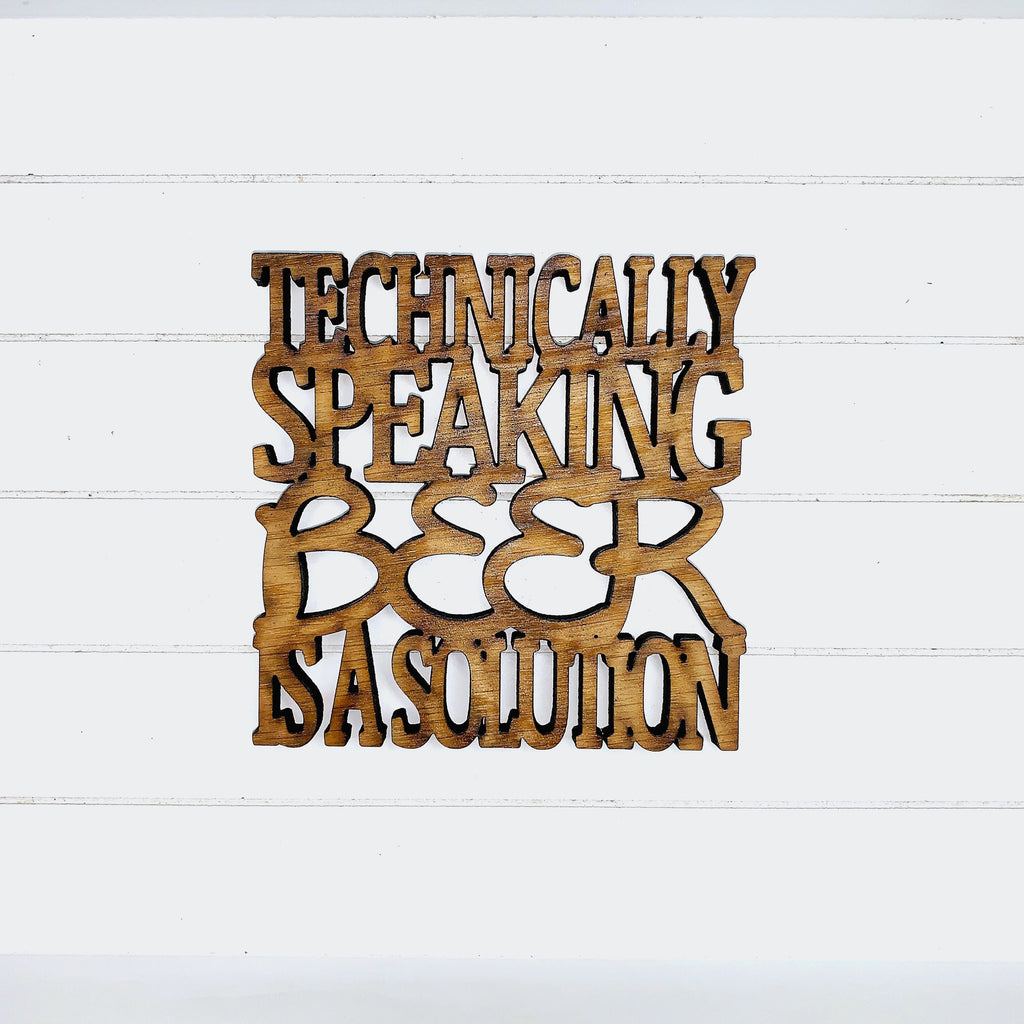 Beer is a Solution Coaster Quote - Funny Home Bar Oak Gift