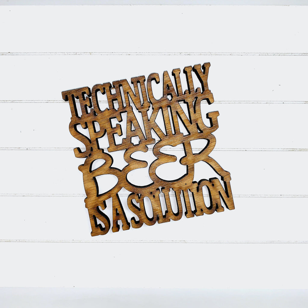 Beer is a Solution Coaster Quote - Funny Home Bar Oak Gift