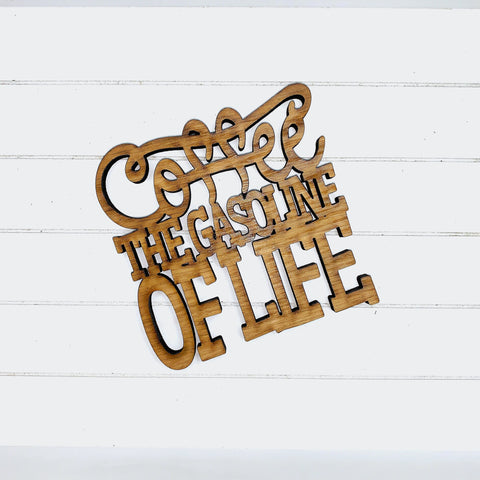 Coffee The Gasoline of Life - Funny Home Bar Oak Gift