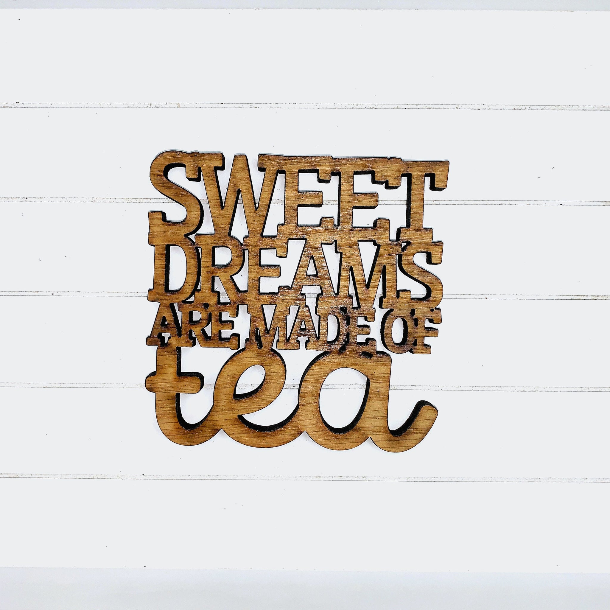 Sweet Dreams are Made of Tea- Funny Home Bar Oak Gift