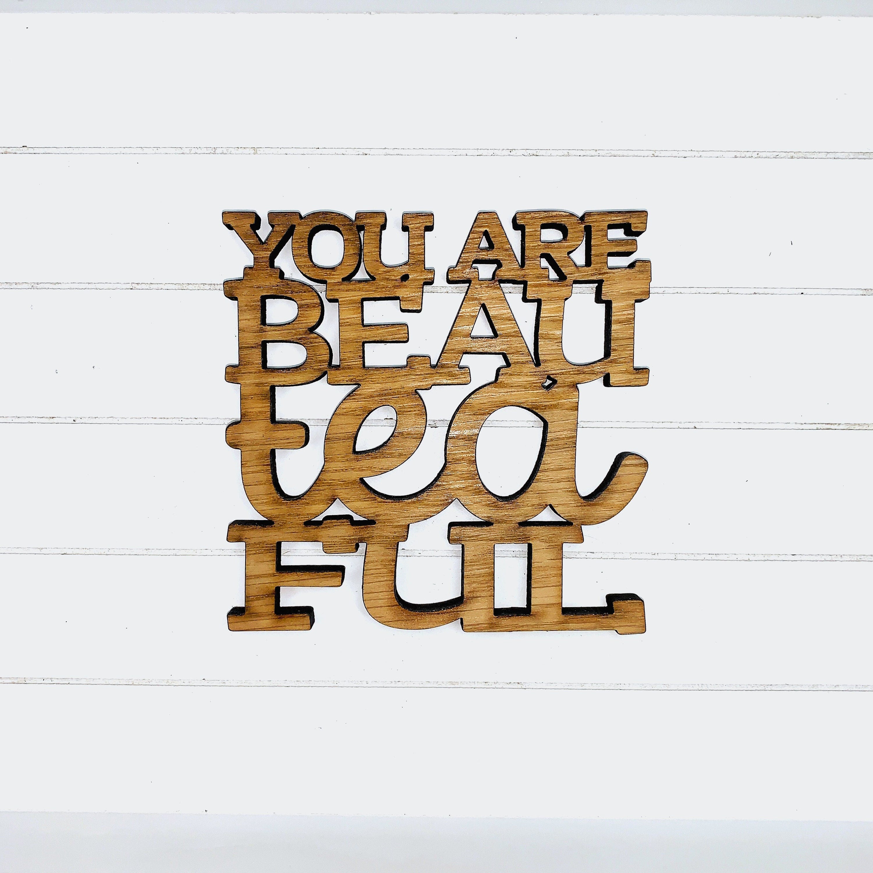 You Are BeauTeaful - Funny Home Bar Oak Gift